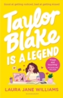 Taylor Blake Is a Legend : The teen debut from the bestselling rom-com author - eBook