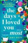 The Days I Loved You Most - Book