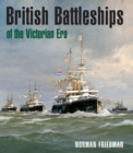 British Battleships of the Victorian Era - eBook