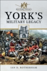York's Military Legacy - eBook
