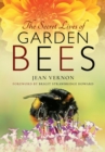 The Secret Lives of Garden Bees - eBook