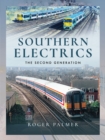 Southern Electrics : The Second Generation - eBook