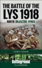 The Battle of the Lys, 1918 : South: Objective Ypres - eBook