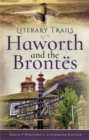 Literary Trails: Haworth and the Brontes - eBook