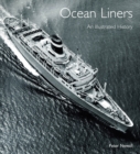 Ocean Liners : An Illustrated History - eBook