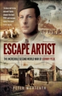 Escape Artist : The Incredible Second World War of Johnny Peck - eBook