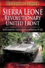 Sierra Leone: Revolutionary United Front : Blood Diamonds, Child Soldiers and Cannibalism, 1991-2002 - eBook