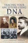Tracing Your Ancestors Using DNA : A Guide for Family Historians - eBook