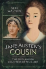 Jane Austen's Cousin : The Outlandish Countess de Feuillide - Book