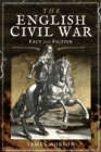 The English Civil War : Fact and Fiction - eBook
