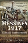 Messines 1917 : The ANZACS in the Battle of Messines - eBook