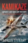 Kamikaze : Japan's Last Bid for Victory - eBook