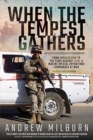 When the Tempest Gathers : From Mogadishu to the Fight Against ISIS, a Marine Special Operations Commander at War - Book