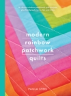 Modern Rainbow Patchwork Quilts - Book