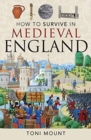 How to Survive in Medieval England - Book