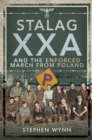 Stalag XXA Torun Enforced March from Poland - eBook