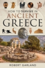 How to Survive in Ancient Greece - eBook