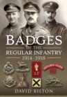 Badges of the Regular Infantry, 1914-1918 - eBook