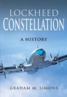 Lockheed Constellation : A History - Book