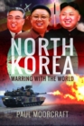 North Korea - Warring with the World - Book