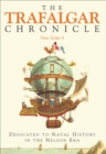 The Trafalgar Chronicle: New Series 4 : Dedicated to Naval History in the Nelson Era - eBook