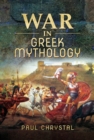 War in Greek Mythology - eBook