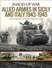 Allied Armies in Sicily and Italy 1943-1945 - eBook