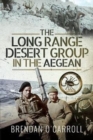 The Long Range Desert Group in the Aegean - Book