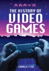 The History of Video Games - Book