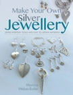 Make Your Own Silver Jewellery - eBook