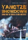 Yangtze Showdown : China and the Ordeal of HMS Amethyst - Book