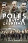 Poles in the Battle of Britain : A Photographic Album of the Polish 'Few' - Book