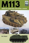 M113: American Armoured Personnel Carrier - Book