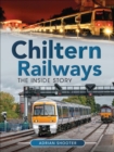 Chiltern Railways : The Inside Story - eBook