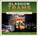 Glasgow Trams : A Pictorial Tribute - eBook