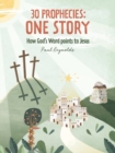 30 Prophecies: One Story : How God’s Word Points to Jesus - Book
