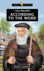 John Wycliffe : According to the Word - Book