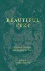 Beautiful Feet : Ministers, Ministry, and Keeping the Faith - Book