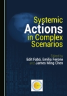 None Systemic Actions in Complex Scenarios - eBook