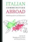 None Italian Communities Abroad : Multilingualism and Migration - eBook