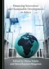 None Financing Innovation and Sustainable Development in Africa - eBook