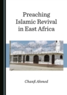 None Preaching Islamic Revival in East Africa - eBook