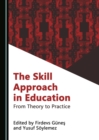 The Skill Approach in Education : From Theory to Practice - eBook