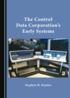 The Control Data Corporation's Early Systems - eBook