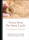 None Voices from Far Away Lands : From Divergent to Convergent - eBook