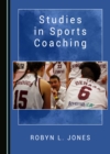 None Studies in Sports Coaching - eBook