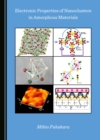 None Electronic Properties of Nanoclusters in Amorphous Materials - eBook