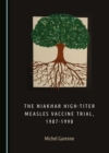 The Niakhar High-Titer Measles Vaccine Trial, 1987-1990 - eBook