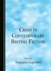 None Crisis in Contemporary British Fiction - eBook