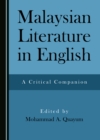 None Malaysian Literature in English : A Critical Companion - eBook